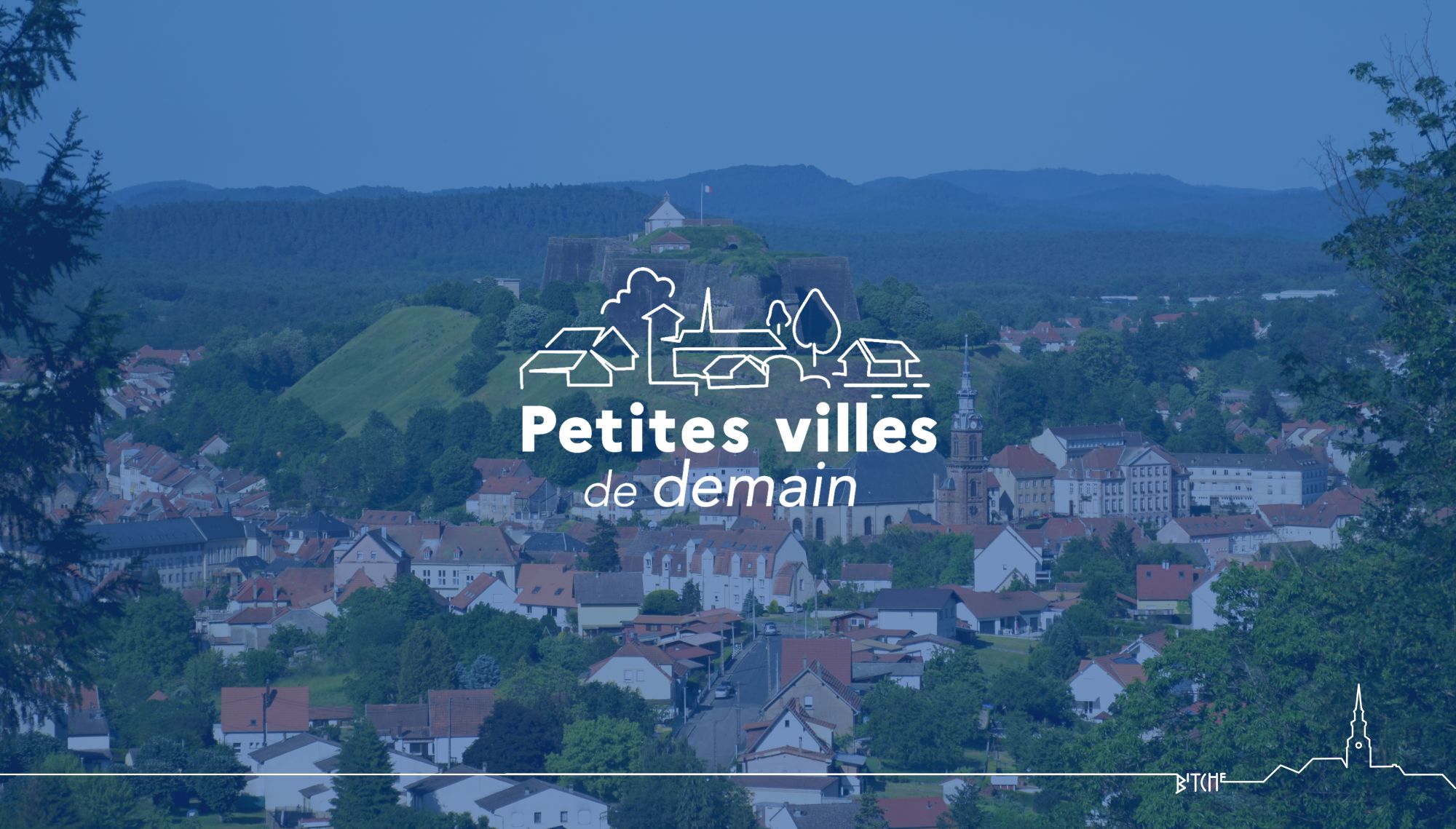 Petites villes de demain Bitche